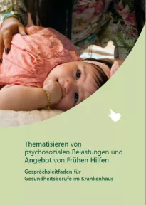 Broschüre zu psychosozialen Belastungen und Frühen Hilfen. Ein Baby liegt auf einer Decke. Gesprächsleitfaden für Gesundheitsberufe im Krankenhaus.